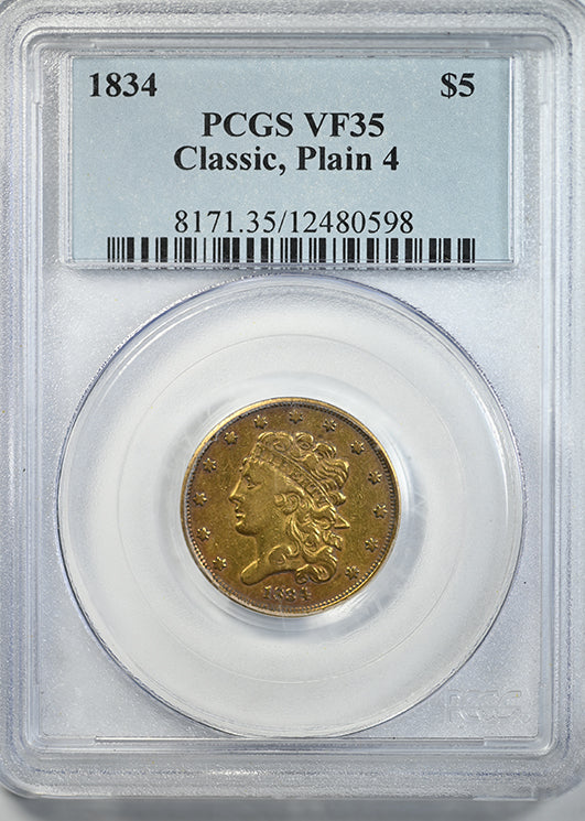 1834 Classic Head Plain 4 Gold Half Eagle $5 PCGS VF35 – Americana