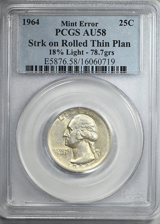 1964 Washington Quarter 25C PCGS Mint Error AU58 - Struck on Rolled Thin Planchet