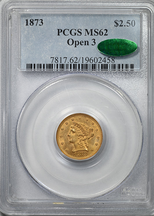 1873 Liberty Head Gold Quarter Eagle $2.50 PCGS MS62 CAC - Open 3