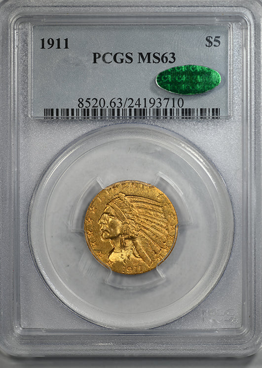 1911 Indian Head Gold Half Eagle $5 PCGS MS63 CAC Obverse Slab