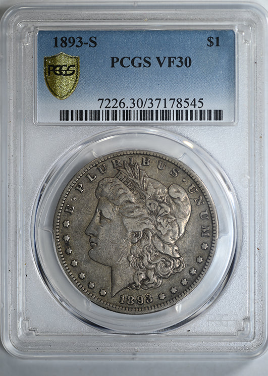 1893-S Morgan Dollar $1 PCGS VF30 Obverse Slab