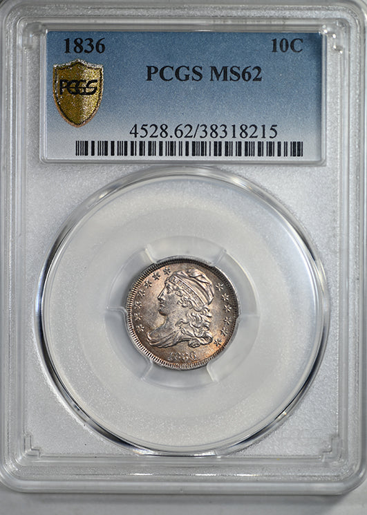 1836 Capped Bust Dime 10C PCGS MS62