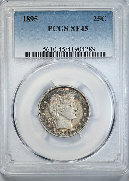 1895 Barber Quarter 25C PCGS XF45 - NICE COLOR! Obverse Slab
