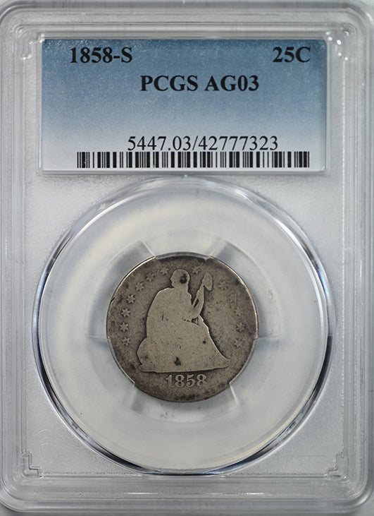 1858-S Liberty Seated Quarter 25C PCGS AG03 Obverse Slab