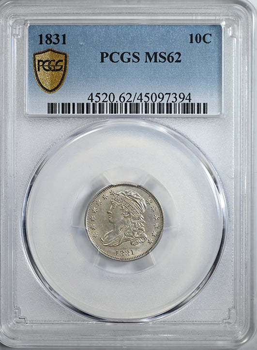 1831 Capped Bust Dime 10C PCGS MS62 Obverse Slab