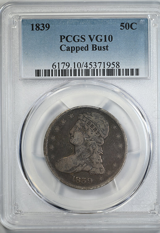 1839 Capped Bust Half Dollar 50C PCGS VG10 Obverse Slab