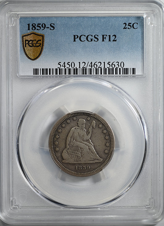 1859-S Liberty Seated Quarter 25C PCGS F12 Obverse Slab