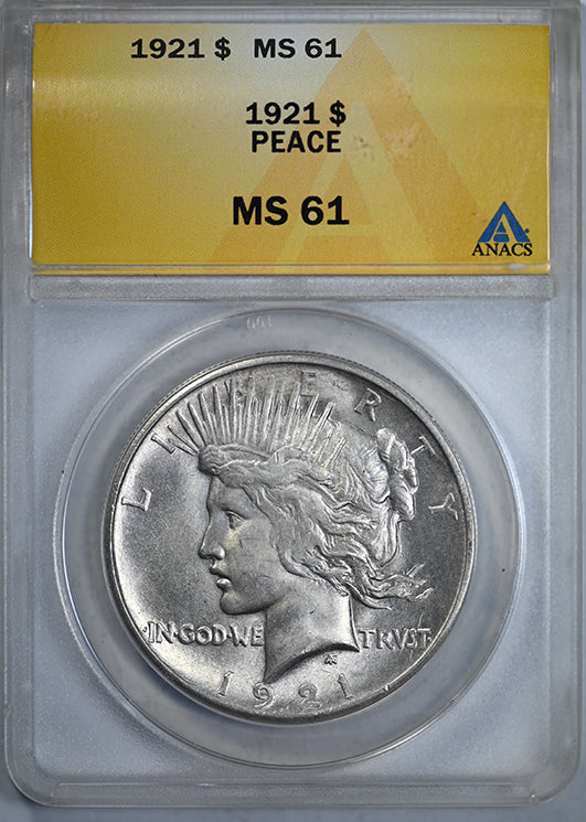 1921 Peace Dollar $1 ANACS MS61 Obverse Slab