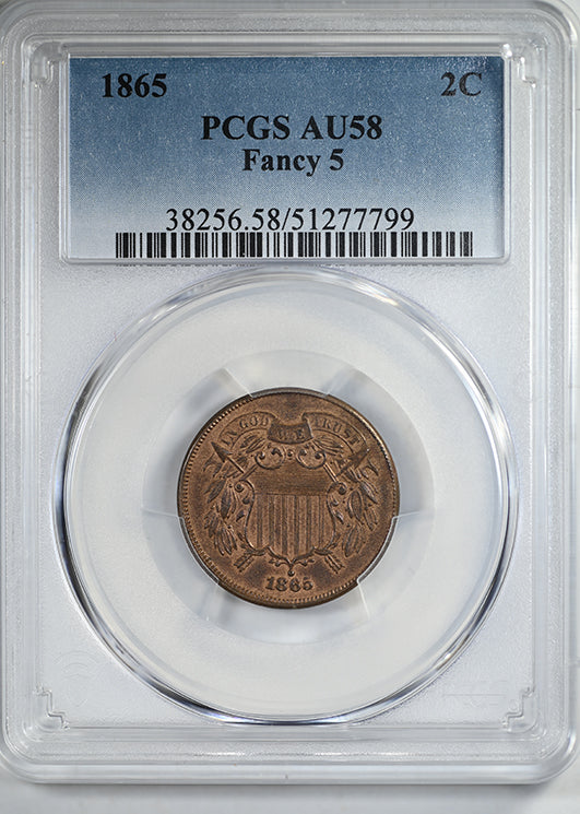 1865 Two Cent Piece 2C PCGS AU58 - Fancy 5