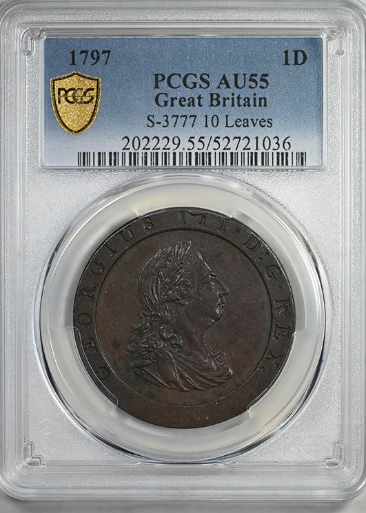 1797 Great Britain 1D Penny PCGS AU55 S-3777 10 Leaves