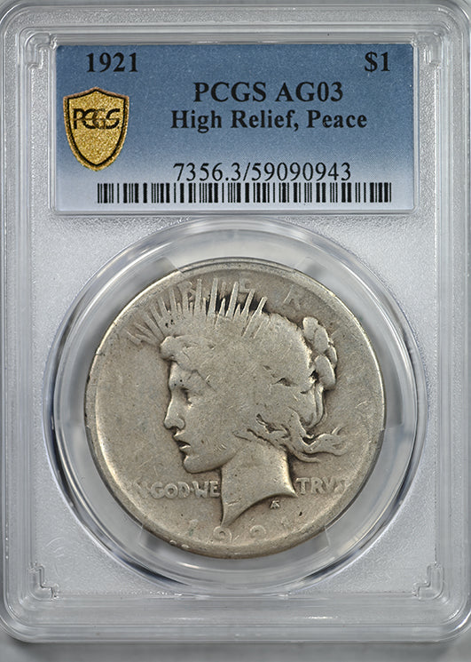 1921 Peace Dollar $1 PCGS AG03 - Lowball