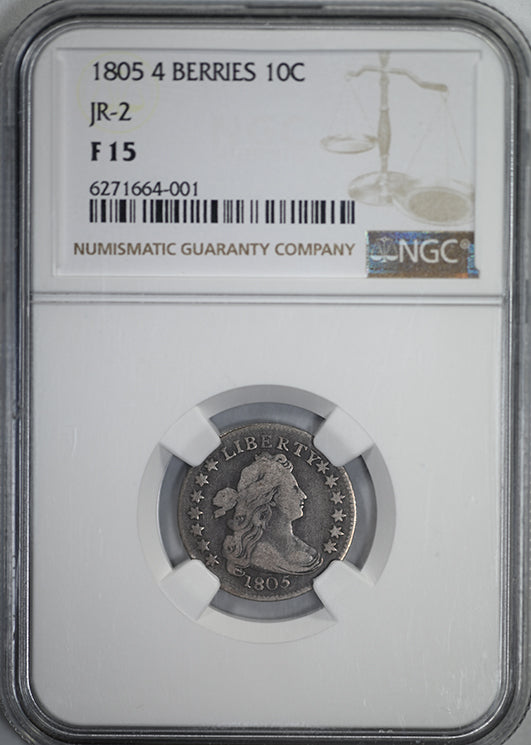 1805 Draped Bust Dime 10C NGC F15 4 Berries JR-2