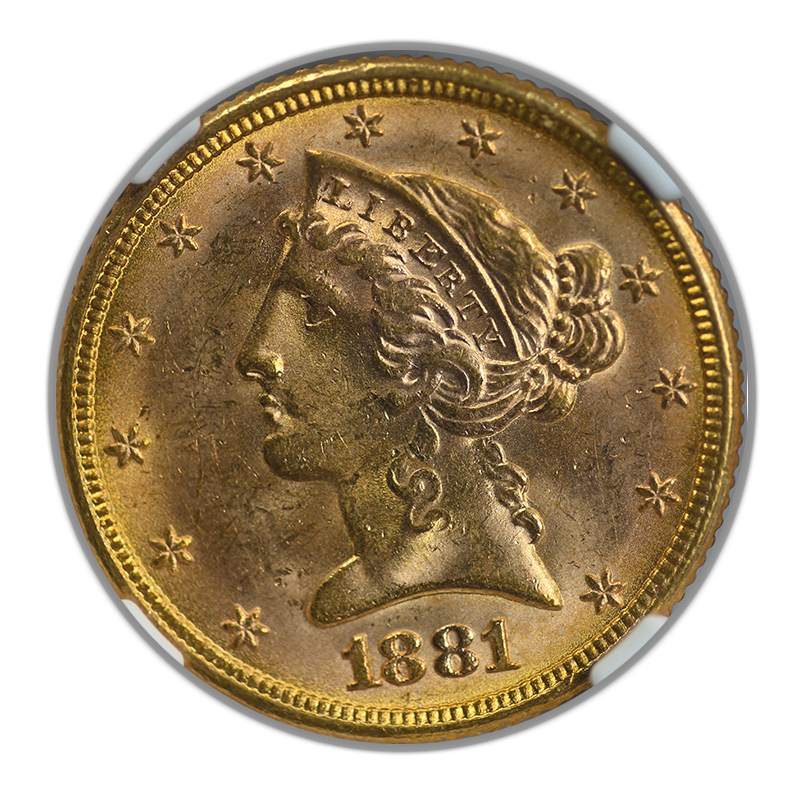 1881 Liberty Head Gold Half Eagle $5 NGC MS64 CAC Obverse