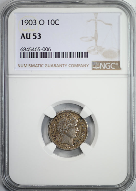 1903-O Barber Dime 10C NGC AU53 Obverse Slab