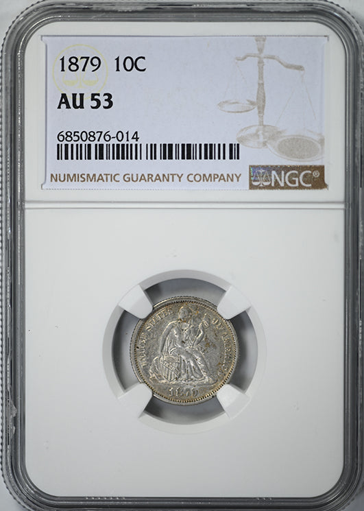 1879 Liberty Seated Dime 10C NGC AU53 Obverse Slab
