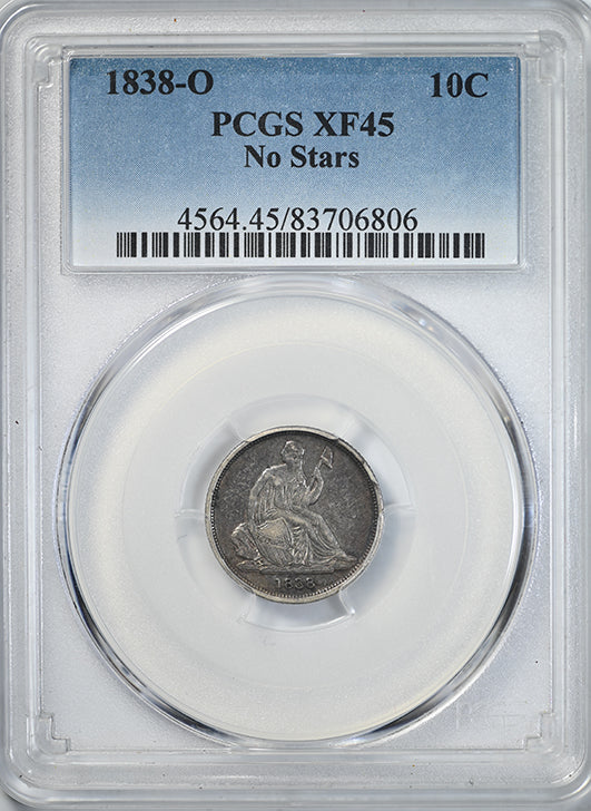 1838-O Liberty Seated Dime 10C PCGS XF45 - No Stars Obverse Slab