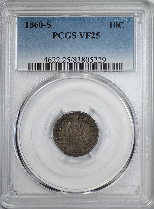 1860-S Liberty Seated Dime 10C PCGS VF25 Obverse Slab