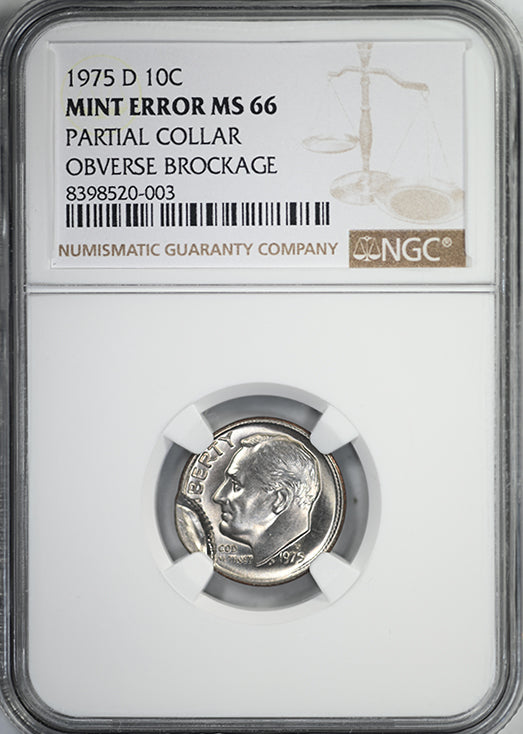 1975-D Roosevelt Dime 10C NGC Mint Error MS66 Partial Collar Obverse Brockage