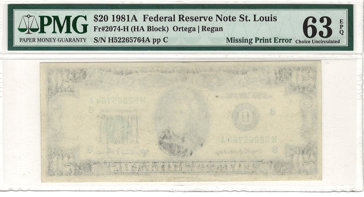 $20 1981A Missing Print Error Federal Reserve Note St. Louis PMG Choice Uncirculated 63 EPQ - Fr#2074-H Front