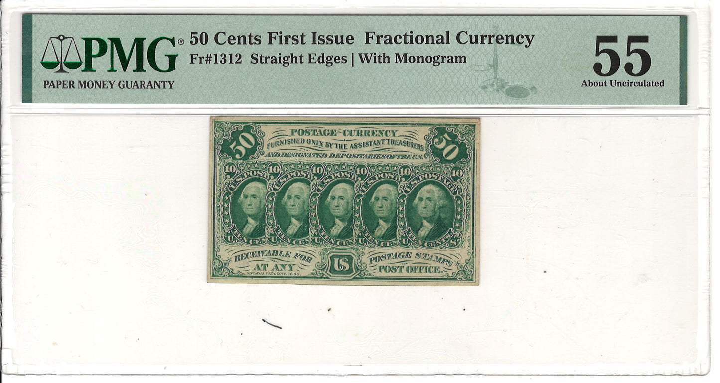 50 Cents First Issue Fractional Currency PMG Choice AU55 Fr#1312 Front