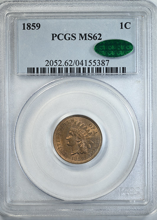 1859 Indian Head Cent 1C PCGS MS62 CAC Obverse Slab