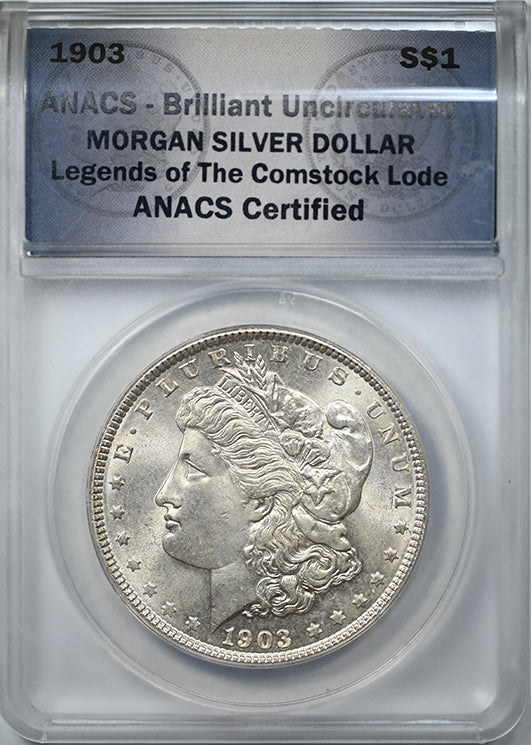 1903 Morgan Dollar $1 ANACS Brilliant Uncirculated - Legends of The Comstock Lode