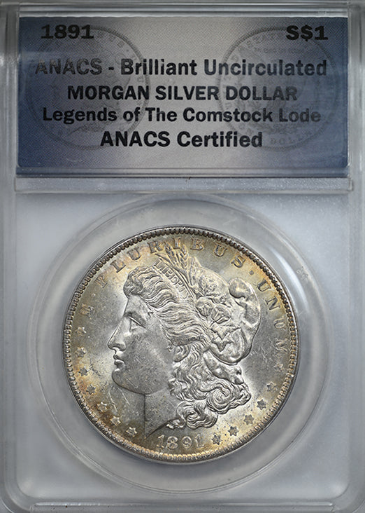 1891 Morgan Dollar $1 ANACS Brilliant Uncirculated - Legends of the Comstock Lode