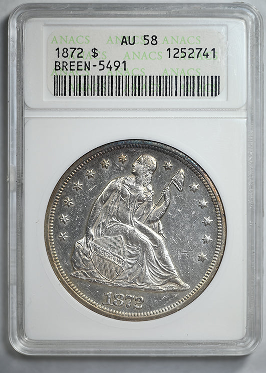 1872 Liberty Seated Dollar $1 ANACS AU58