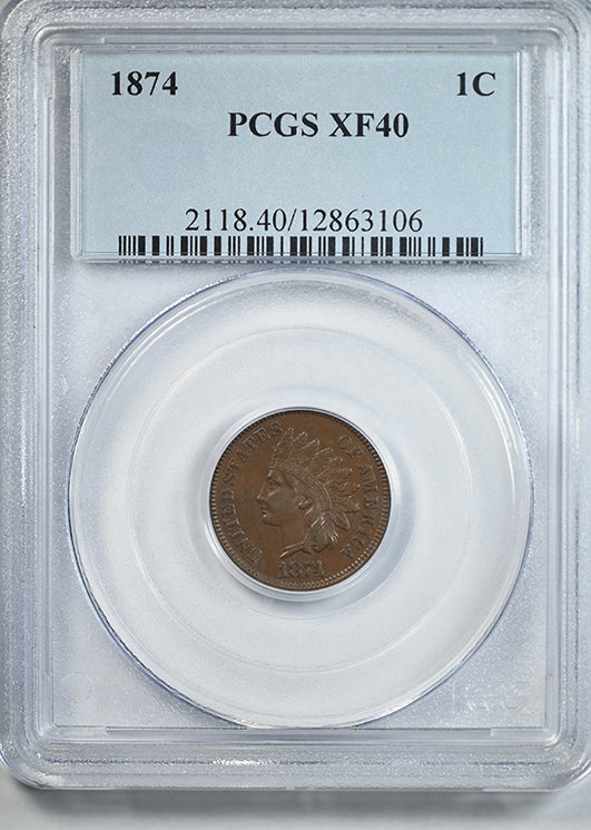1874 Indian Head Cent 1C PCGS XF40