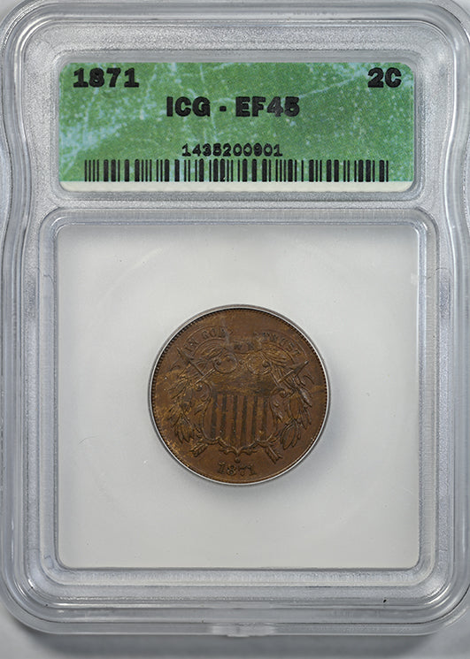 1871 Two Cent Piece 2C ICG XF45