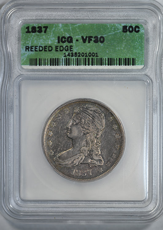 1837 Capped Bust Half Dollar 50C ICG VF30 - Reeded Edge