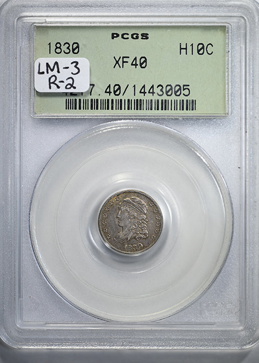 1830 Capped Bust Half Dime H10C PCGS XF40 OGH