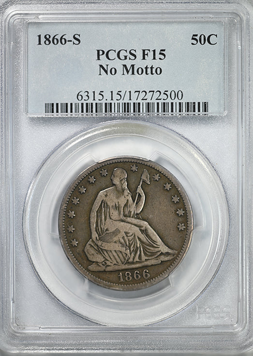 1866-S Liberty Seated Half Dollar 50C PCGS F15 - No Motto