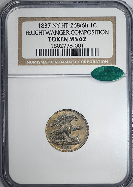 1837 Feuchtwanger Composition Cent 1C NGC Token MS62 CAC - NY HT-268(6I)