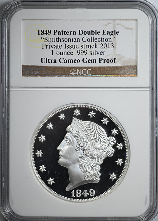 1849 Proof Pattern Double Eagle NGC Ultra Cameo Gem Proof - Private Issue Struck 2013