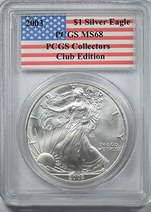 2003 American Silver Eagle $1 PCGS MS68 - PCGS Collectors Club Edition