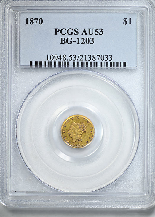 1870 Round California Fractional Gold Liberty Head Dollar G$1 PCGS AU53 BG-1203