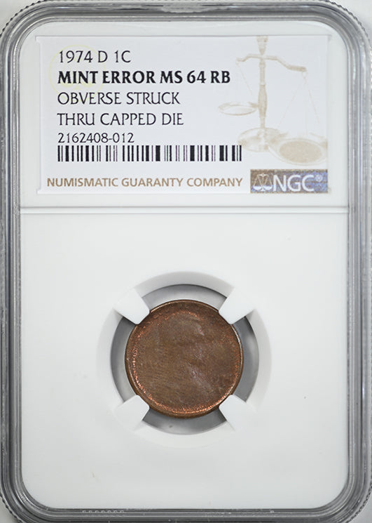 1974-D Lincoln Memorial Cent 1C NGC Mint Error MS64RB - Obverse Struck Thru Capped Die Obverse Slab