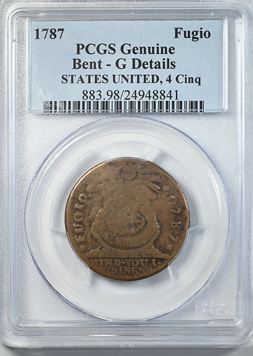 1787 Fugio Cent STATES UNITED, 4 Cinq PCGS Genuine Obverse Slab