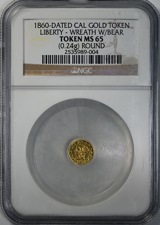 1860 Round California Fractional Gold Liberty Head NGC Token MS65 Obverse Slab