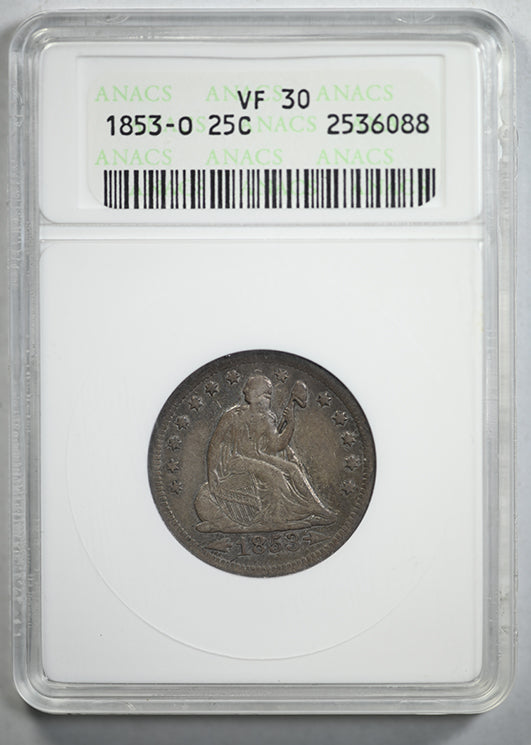 1853-O Liberty Seated Quarter 25C ANACS Soapbox VF30