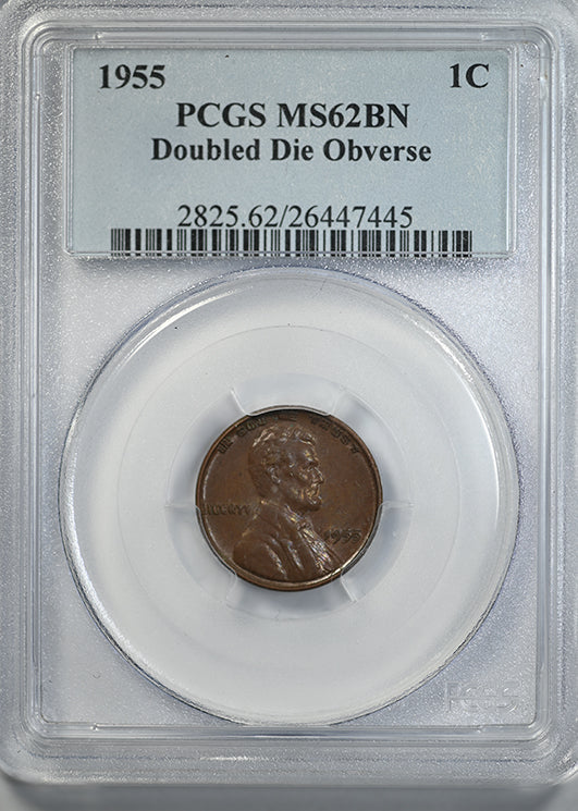 1955 Double Die Obverse Lincoln Wheat Cent 1C PCGS MS62BN Obverse Slab