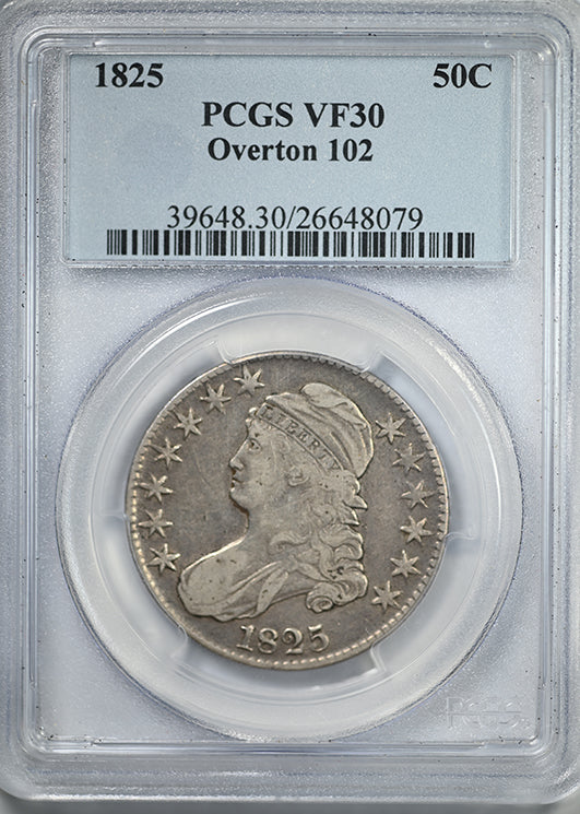 1825 Capped Bust Half Dollar 50C PCGS VF30 - Overton 102
