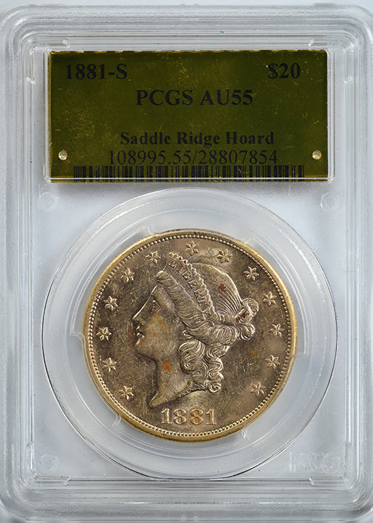 1881-S Liberty Head Gold Double Eagle $20 PCGS AU55 - Saddle Ridge Hoard Obverse Slab