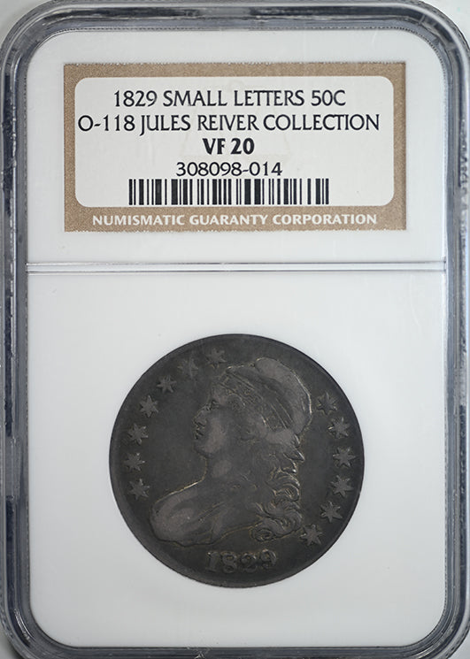 1829 Small Letters Capped Bust Half Dollar 50C NGC VF20 R-5 O-118 Jules Reiver Collection Obverse Slab