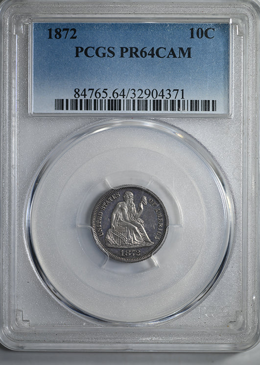 1872 Proof Liberty Seated Dime 10C PCGS PR64 CAMEO Obverse Slab