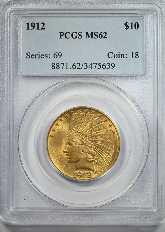 1912 Indian Head Gold Eagle $10 PCGS MS62 Obverse Slab