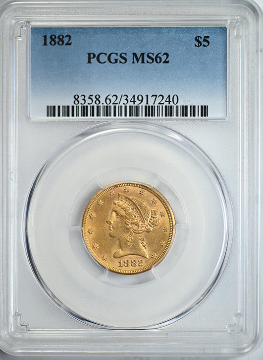 1882 Liberty Head Gold Half Eagle $5 PCGS MS62 Obverse Slab
