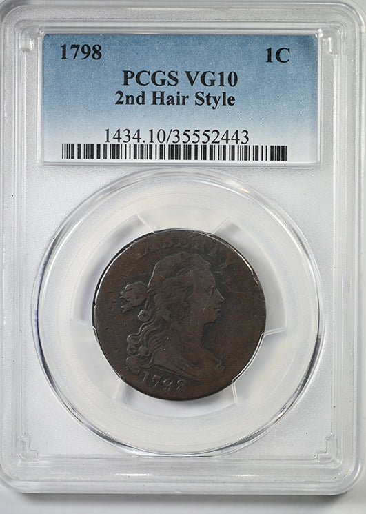 1798 Draped Bust Large Cent 1C PCGS VG10 - 2nd Hair Style