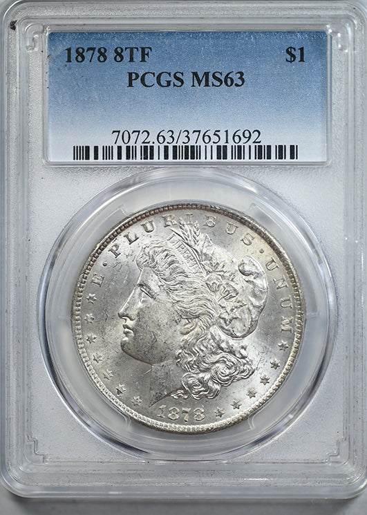 1878 8TF Morgan Dollar $1 PCGS MS63